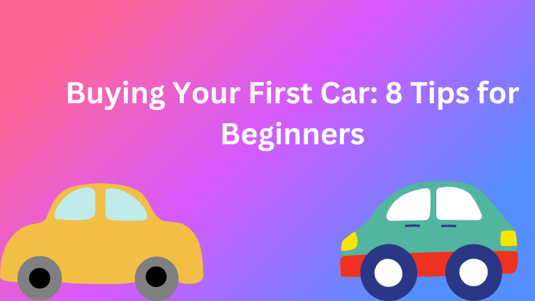 tips for first time car buyers